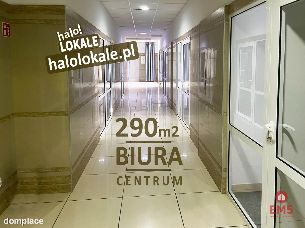 Powierzchnie biurowe 290 m2 Centrum
