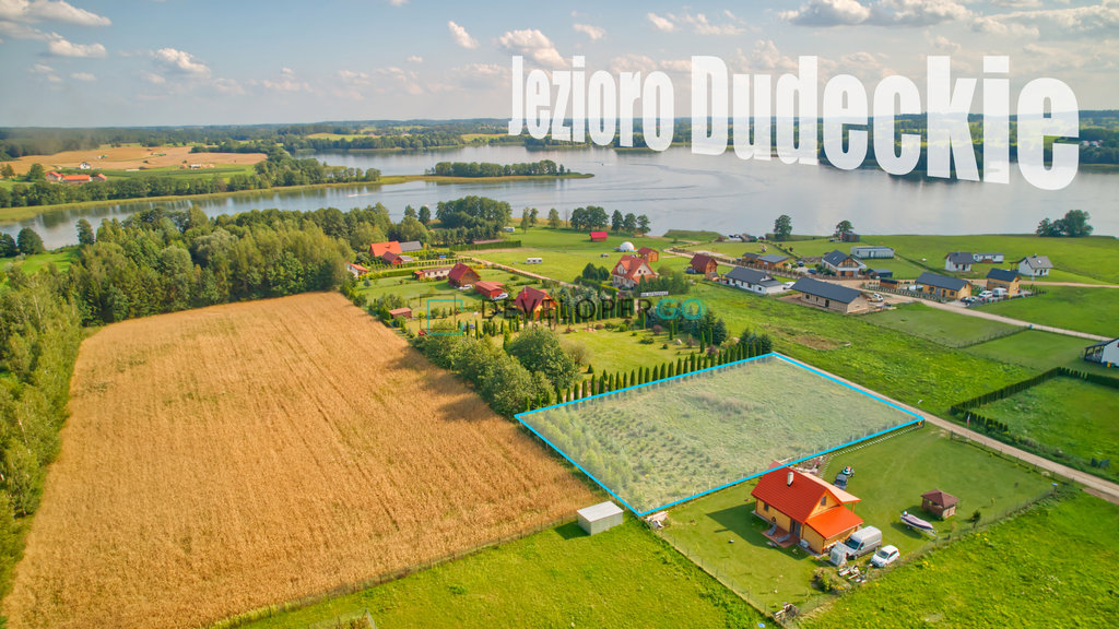 Działka z widokiem na Jezioro Dudeckie